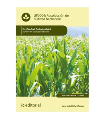 RECOLECCION DE CULTIVOS HERBACEOS AGAC0108 CULTIVOS HERBACEOS