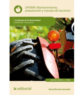 MANTENIMIENTO PREPARACION Y MANEJO DE TRACTORES AGAF0108 FRUTICULTURA