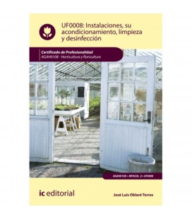 INSTALACIONES SU ACONDICIONAMIENTO LIMPIEZA Y DESINFECCION AGAH0108