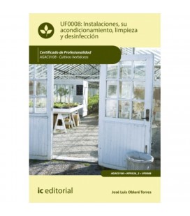 INSTALACIONES SU ACONDICIONAMIENTO LIMPIEZA Y DESINFECCION AGAC0108