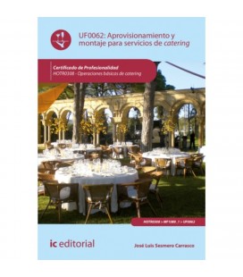 APROVISIONAMIENTO Y MONTAJE PARA SERVICIOS DE CATERING HOTR0308
