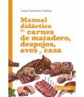 MANUAL DIDACTICO DE CARNES DE MATADERO, DESPOJOS, AVES Y CAZA