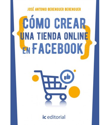 COMO CREAR UNA TIENDA ONLINE EN FACEBOOK