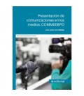 PRESENTACION DE COMUNICACIONES EN LOS MEDIOS. COMM008PO