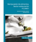 MANIPULADOR DE ALIMENTOS. SECTOR RESTAURACION. FCOM01