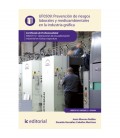 PREVENCION DE RIESGOS LABORALES Y MEDIOAMBIENTALES EN LA INDUSTRIA GRA