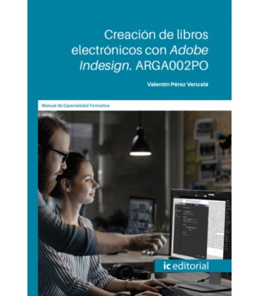 CREACION DE LIBROS ELECTRONICOS CON ADOBE INDESIGN ARGA002PO