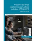 CREACION DE LIBROS ELECTRONICOS CON ADOBE INDESIGN ARGA002PO