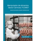 MANIPULADOR DE ALIMENTOS. SECTOR CARNICAS. FCOM01