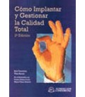 COMO IMPLANTAR Y GESTIONAR CALIDAD