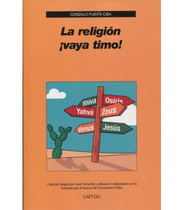 LA RELIGION ¡VAYA TIMO!
