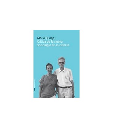 CRITICA DE LA NUEVA SOCIOLOGIA DE LA CIENCIA