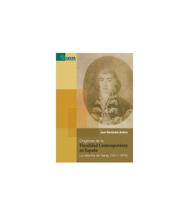 ORIGENES FISCALIDAD CONTEMPORANEA EN ESPAÑA