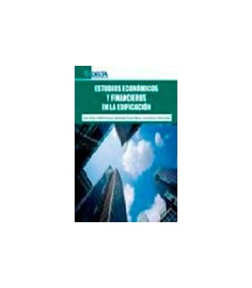 ESTUDIOS ECONOMICOS Y FINANCIEROS EDIFICACION