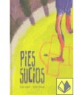 PIES SUCIOS