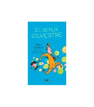 SEÑOR SILVESTRE