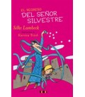 REGRESO DEL SEÑOR SILVESTRE