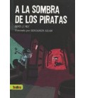 A LA SOMBRA DE LOS PIRATAS