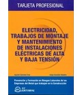 ELECTRICIDAD TRABAJOS DE MONTAJE Y MANTENIMIENTO TARJETA PROFESIONAL