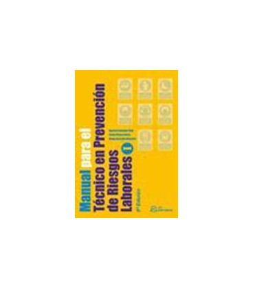 MANUAL PARA EL TECNICO EN PREVENCION DE RIESGOS LABORALES 2 VOLS 9ED