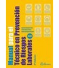 MANUAL PARA EL TECNICO EN PREVENCION DE RIESGOS LABORALES 2 VOLS 9ED