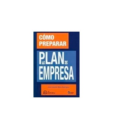 COMO PREPARAR EL PLAN DE EMPRESA 2 ED