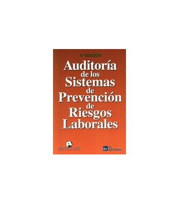 AUDITORIA DE LOS SISTEMAS DE PREVENCION DE RIESGOS LABORALES 4ED