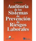 AUDITORIA DE LOS SISTEMAS DE PREVENCION DE RIESGOS LABORALES 4ED