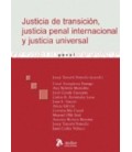 JUSTICIA DE TRANSICION JUSTICIA PENAL INTERNACIONAL Y JUSTICIA UNIVER