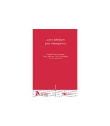CRISIS DEL DERECHO PENAL CONTEMPORANEO