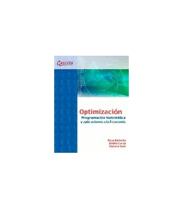 OPTIMIZACION PROGRAMACION MATEMATICA Y APLICACION A LA ECONOMIA