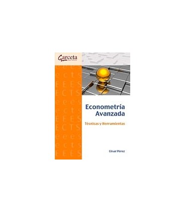 ECONOMETRIA AVANZADA TECNICAS Y HERRAMIENTAS