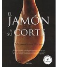 JAMON Y SU CORTE