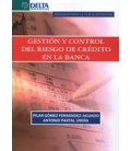 GESTION Y CONTROL DEL RIESGO DE CREDITO EN LA BANCA