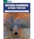 HISTORIA ECONOMICA LECTURA Y PRACTICA