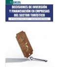 DECISIONES DE INVERSION Y FINANCIACION EN EMPRESAS SECTOR TURISTICO
