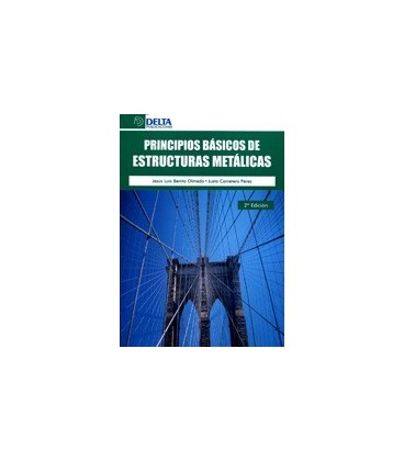 PRINCIPIOS BASICOS ESTRUCTURALES METALICOS