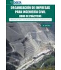 ORGANIZACION DE EMPRESAS PARA INGENIERIA CIVIL LIBRO DE PRACTICAS