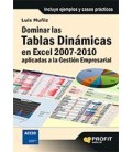 DOMINAR LAS TABLAS DINAMICAS EN EXCEL 2007 2010