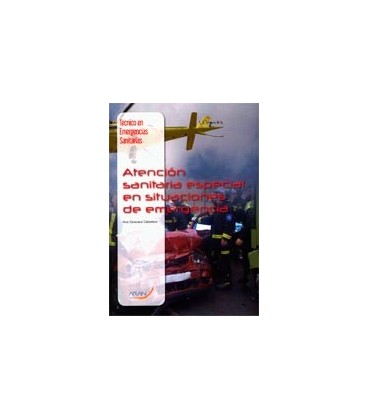 ATENCION SANITARIA ESPECIAL EN SITUACIONES DE EMERGENCIA