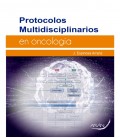 PROTOCOLOS MULTIDISCIPLINARIOS EN ONCOLOGIA