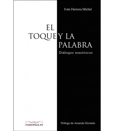 TOQUE Y LA PALABRA