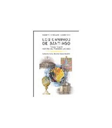 CAMINOS DE SANTIAGO TOMO III