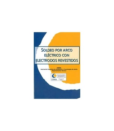 SOLDEO POR ARCO ELECTRICO CON ELECTRODOS REVESTIDOS