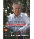 LUCHA CONTRA EL TERRORISMO Y SUS LIMITES