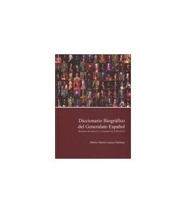 DICCIONARIO BIOGRAFICO DEL GENERALATO ESPAÑOL