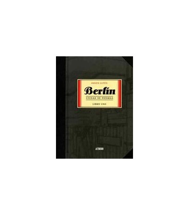 BERLIN CIUDAD DE PIEDRAS LIBRO UNO 5 ED