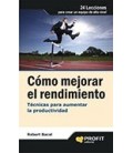 COMO MEJORAR EL RENDIMIENTO