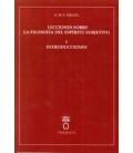 LECCIONES SOBRE LA FILOSOFIA DEL ESPIRITU SUBJETIVO I INTRODUCCIONES