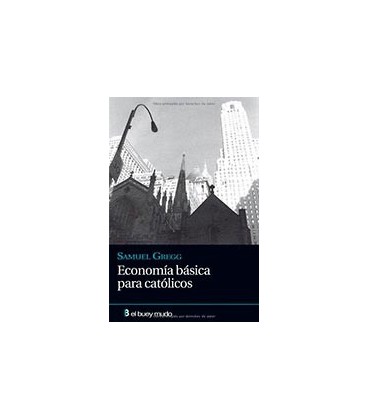 ECONOMIA BASICA PARA CATOLICOS